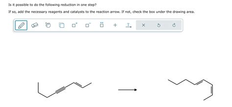 Solved Is it possible to do the following reduction in one | Chegg.com