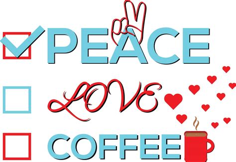 Peace love coffee T-Shirt Design 15707092 Vector Art at Vecteezy