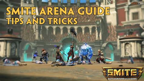 Smite Arena Guide - Tips and Tricks | Dignitas