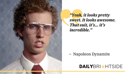 Napoleon Dynamite Quotes That Are Guaranteed to Make You Laugh | Daily ...