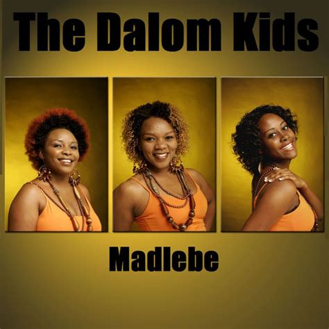 Madlebe, The Dalom Kids - Qobuz