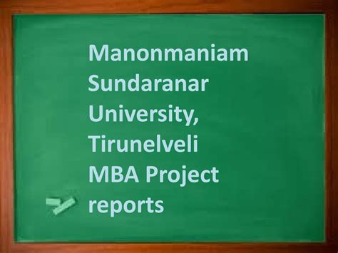 Manonmaniam Sundaranar University, Tirunelveli MBA Project reports by ...