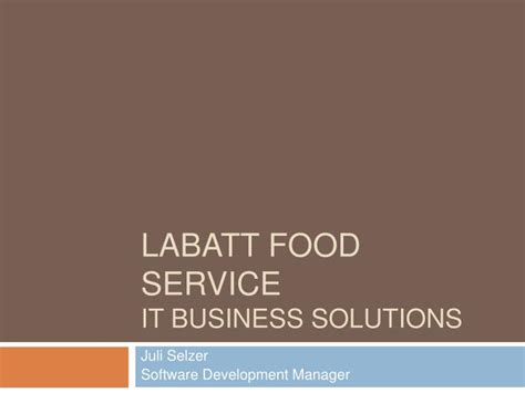 PPT - Labatt Food Service IT Business solutions PowerPoint Presentation ...