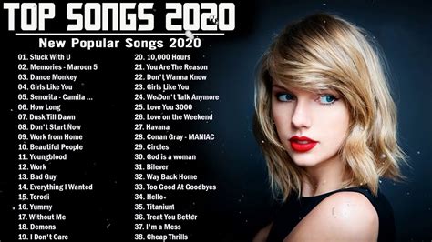 Top Pop Songs 2020 Top 50 Pop Song Playlist 2020 Best English Music ...