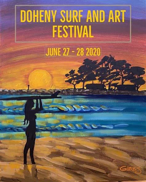 Doheny Surf and Art Festival 2021 - Doheny State Beach Interpretive ...