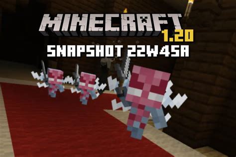 Minecraft 1.20 Snapshot 22w45a Adds New Bamboo Blocks and Redesigns Vex ...