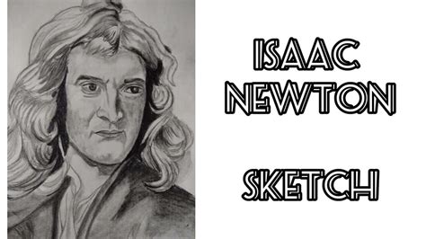 Isaac Newton Drawing sketch | Sir Isaac Newton Drawing with grid method ...