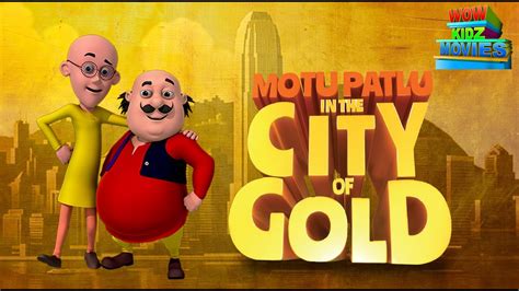 Motu Patlu | Kids Cartoon | Motu Patlu In Gold City | Full Movie | Wow ...