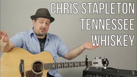 Chris Stapleton - Tennessee Whiskey - Guitar Lesson - How To Play Super ...