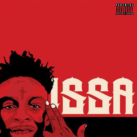 21 Savage - Issa Album : r/freshalbumart