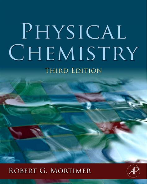 Physical Chemistry Third Edition by Robert G. Mortimer | Goodreads