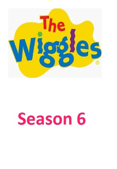 Cast & Crew for The Wiggles Season 6 - Trakt