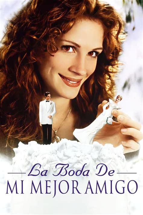 [Ver-Cuevana] La boda de mi mejor amigo Pelicula Completa (1997) Online ...