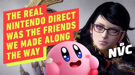 The Real Nintendo Direct Was the Friends We Made Along the Way - NVC ...