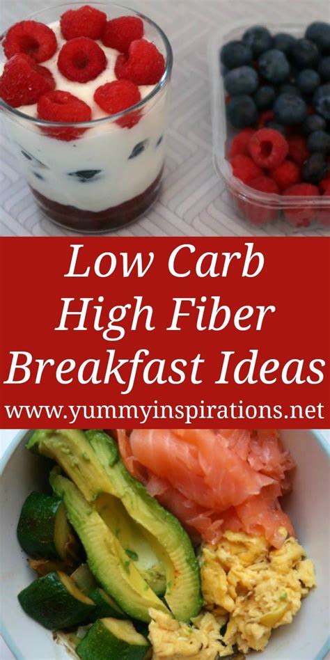 Low Carb High Fiber Breakfast Foods