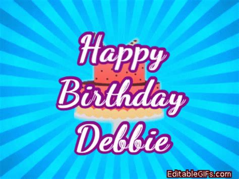 Happy Birthday Debbie GIFs | Tenor