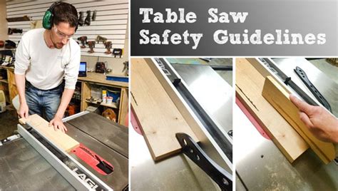 Table Saw Safety and Guidelines