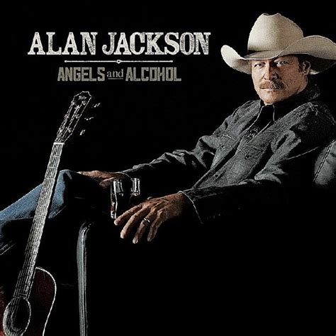 Alan Jackson, 'Angels and Alcohol': What You Need to Know