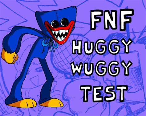 FNF Huggy Wuggy Test - FNF Mods