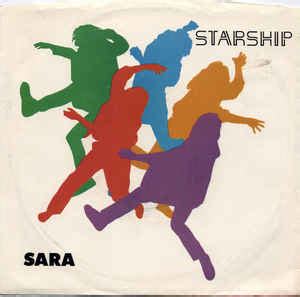 Starship - Sara | Releases, Reviews, Credits | Discogs