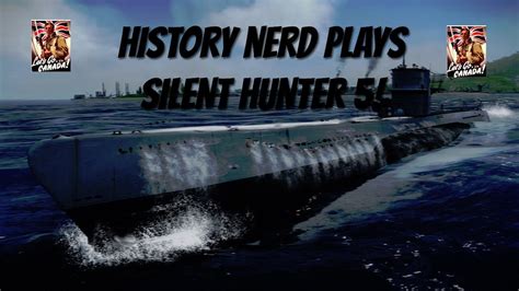 Let's Play: Silent Hunter 5 Part 1 [It begins...] - YouTube