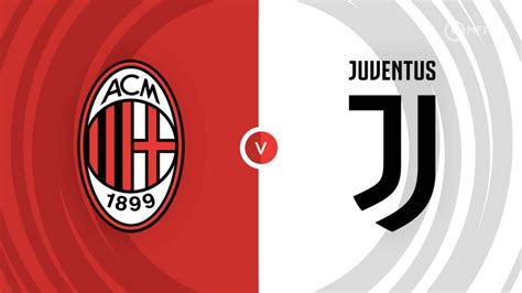 AC Milan vs Juventus Prediction and Betting Tips