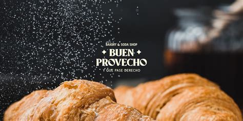 Buen Provecho | Bakery & Soda Shop on Behance