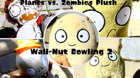 Wall-Nut Bowling 2 - Plants vs. Zombies Plush - YouTube