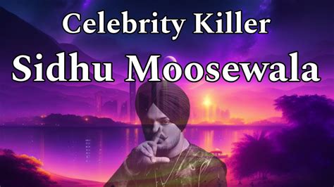 Celebrity Killer||SIDHU MOOSEWALA||MOOSETAPE||lyrics| #music #lyrics # ...