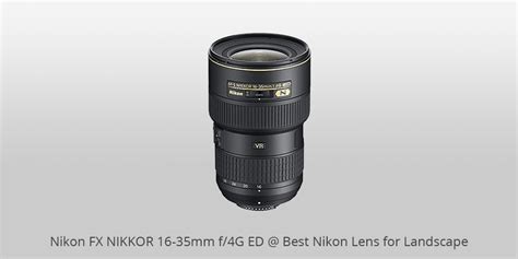 7 Best Nikon Lenses for Landscape to Buy in 2024