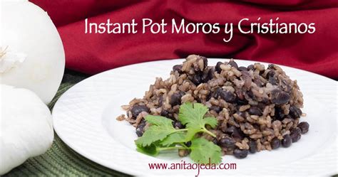 Make This Easy Instant Pot Cuban Black Beans and Rice Recipe | Anita Ojeda