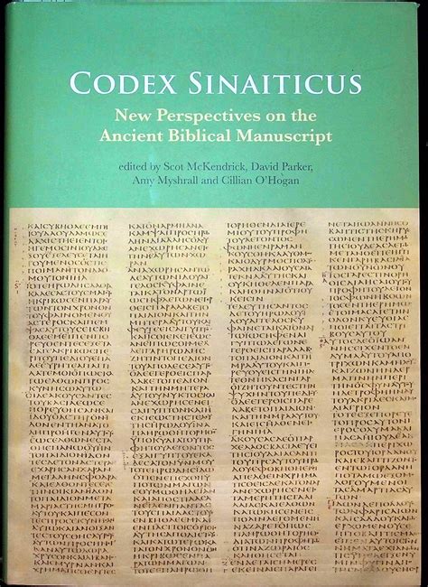 Codex Sinaiticus New Perspectives on the Ancient Biblical Manuscript by ...