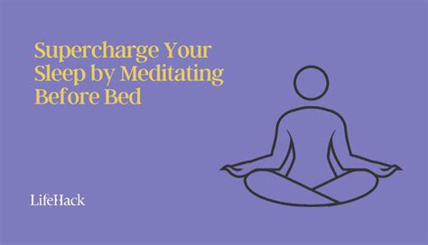 Supercharge Your Sleep by Meditating Before Bed - LifeHack