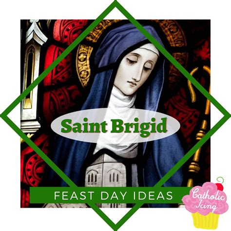 Celebrate St. Brigid’s Feast Day – Traditions And Resources