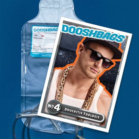 Dooshbag: Douchitis Toolosis | Dooshbags