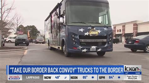 ‘Take Our Border Back Convoy’ heading through Central Texas to Eagle ...