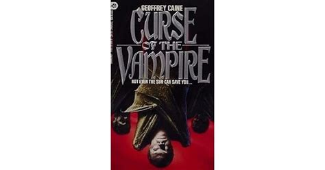 Curse of the Vampire by Geoffrey Caine