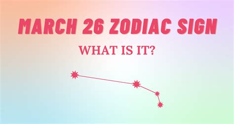 March 26 Zodiac Sign Explained | So Syncd