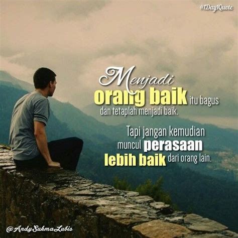 Gambar Kata Bijak Orang Baik- Dihalaman ini disajikan kumpulan kata ...