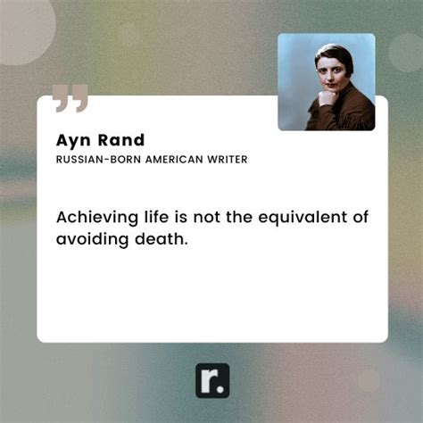 65+ Ayn Rand Quotes to Ignite Your Individualism