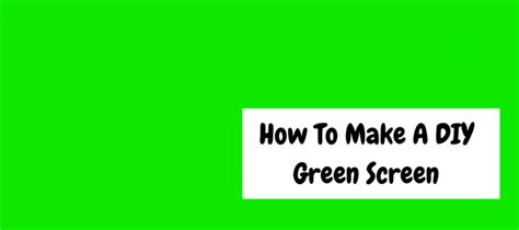 So Your Child Wants To Be A Youtuber? DIY Green Screen - Kate Shelby