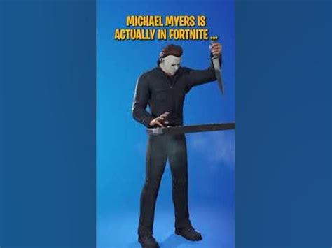 MICHAEL MYERS IS IN FORTNITE 🔪🤯 - YouTube