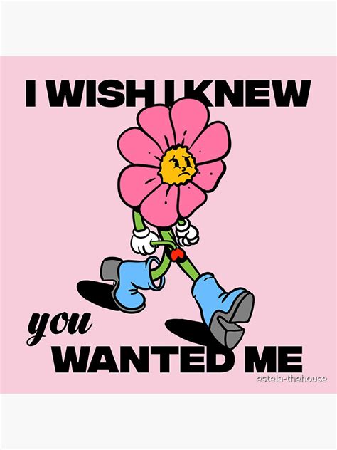 "I wish I knew you wanted me" Sticker for Sale by estela-thehouse ...