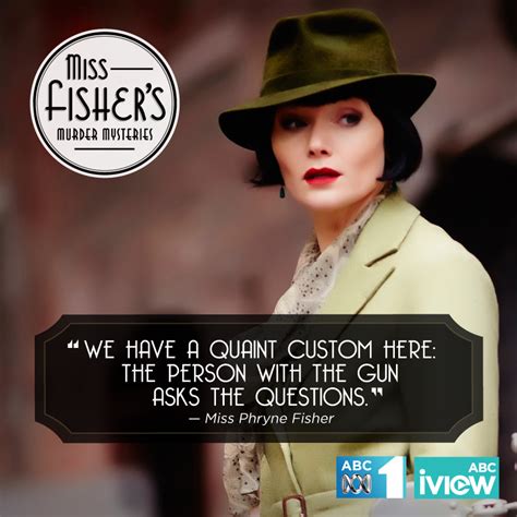 Miss Fisher's Murder Mysteries Quotes. QuotesGram