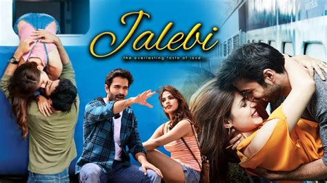 Jalebi Full Movie | Rhea Chakraborty | Varun Mitra | Digangana ...