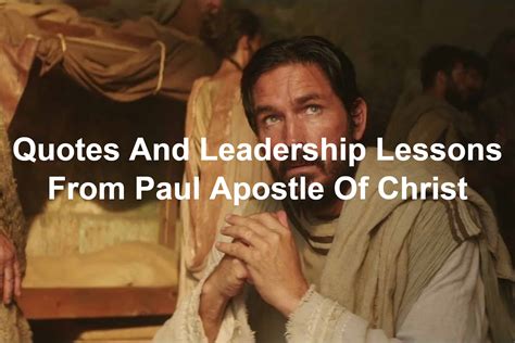 Quotes And Leadership Lessons From Paul: Apostle Of Christ Movie ...