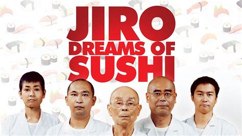 Jiro Dreams of Sushi