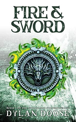 Amazon.com: Fire and Sword: A Dark Epic Fantasy Adventure (Sword and ...