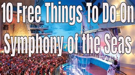 10 Free Things To Do On The Royal Caribbean Symphony of the Seas - YouTube