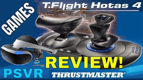 Thrustmaster T.Flight Hotas 4 - REVIEW - PSVR / PS4 - COMPATIBLE GAMES ...